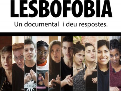 'Lesbofòbia, un documental i deu respostes'