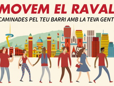 Tornen les Caminades 'Movem el Raval'