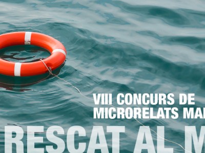 VIII Edició del Concurs de Microrelats Marítims