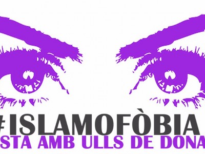 'La Islamofòbia vista amb ulls de dona'
